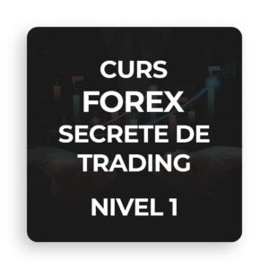 Curs Forex - Secrete de Trading