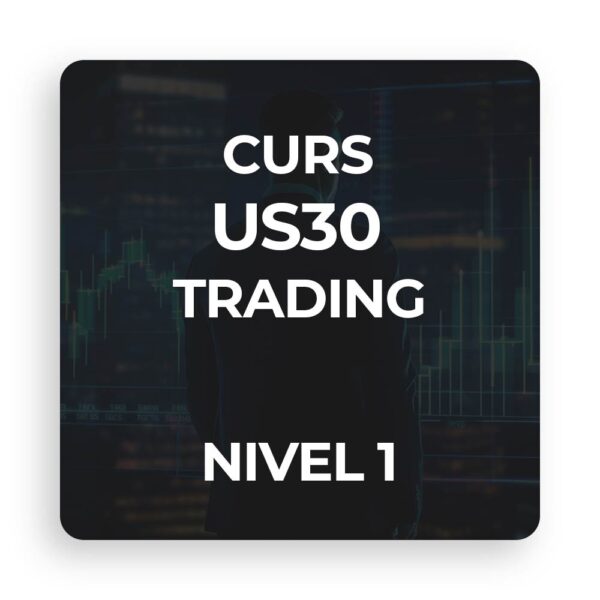 curs-trading-us30-incepatori-dan-toma-trade-nivel-1