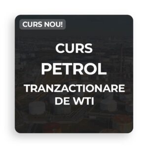 Presale: Curs Petrol Tranzacționare de WTI